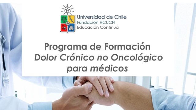 III Versión Curso de Dolor Crónico No Oncológico 2025 - Organiza Educación Continua de HCUCH