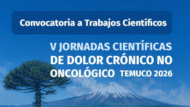 Convocatoria a Trabajos Científicos: V Jornadas Científicas de Dolor Crónico No Oncológico